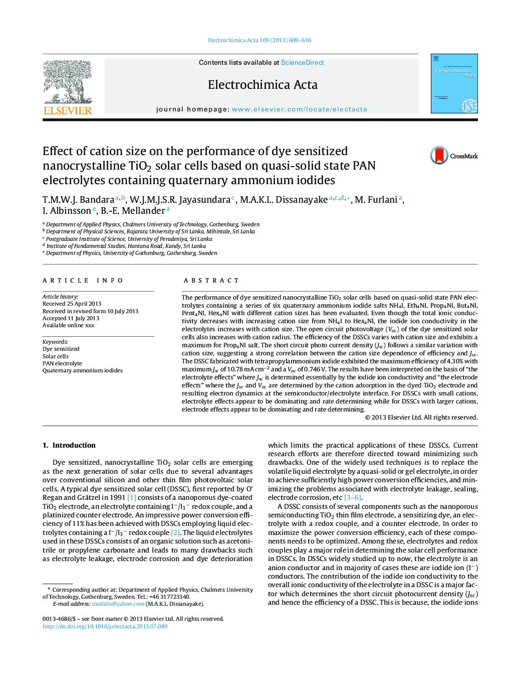 Effect of cation size on the performance of dye sensitized nanocrystalline TiO2 solar cells based on quasi-solid state PAN electrolytes containing quaternary ammonium iodides