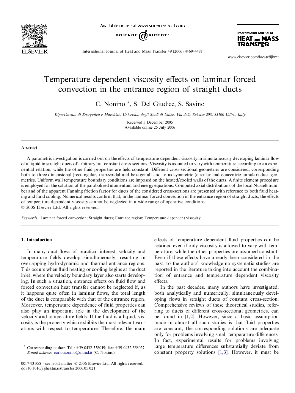 Temperature dependent viscosity effects on laminar forced convection in the entrance region of straight ducts