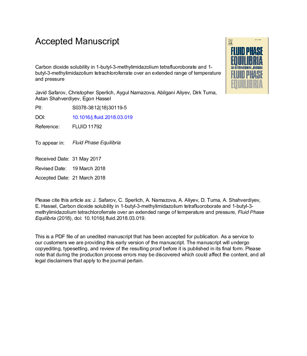 Carbon dioxide solubility in 1-butyl-3-methylimidazolium tetrafluoroborate and 1-butyl-3-methylimidazolium tetrachloroferrate over an extended range of temperature and pressure