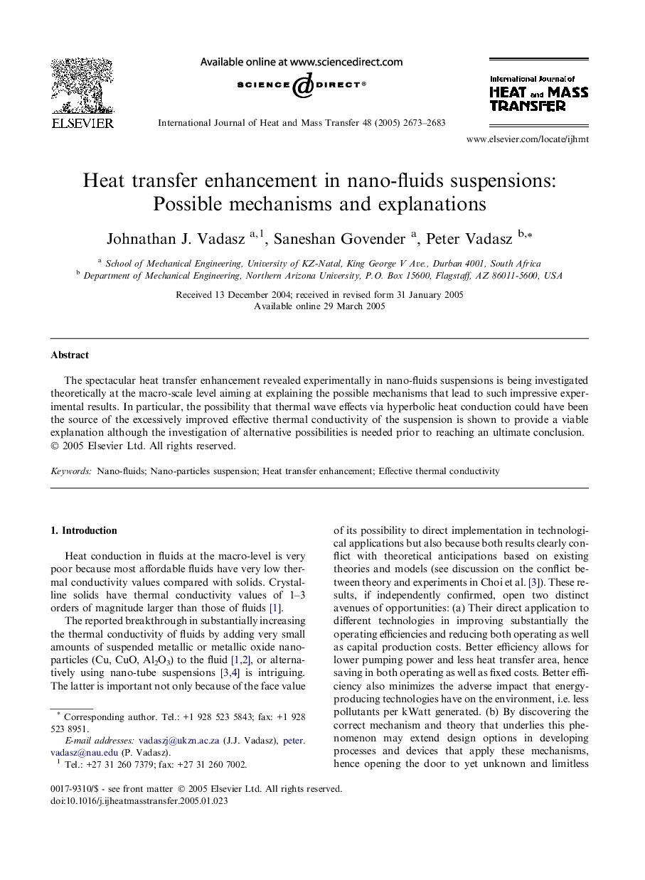 Heat transfer enhancement in nano-fluids suspensions: Possible mechanisms and explanations