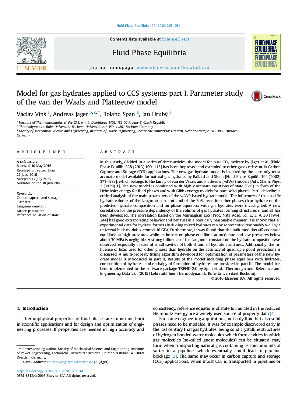 Model for gas hydrates applied to CCS systems part I. Parameter study of the van der Waals and Platteeuw model