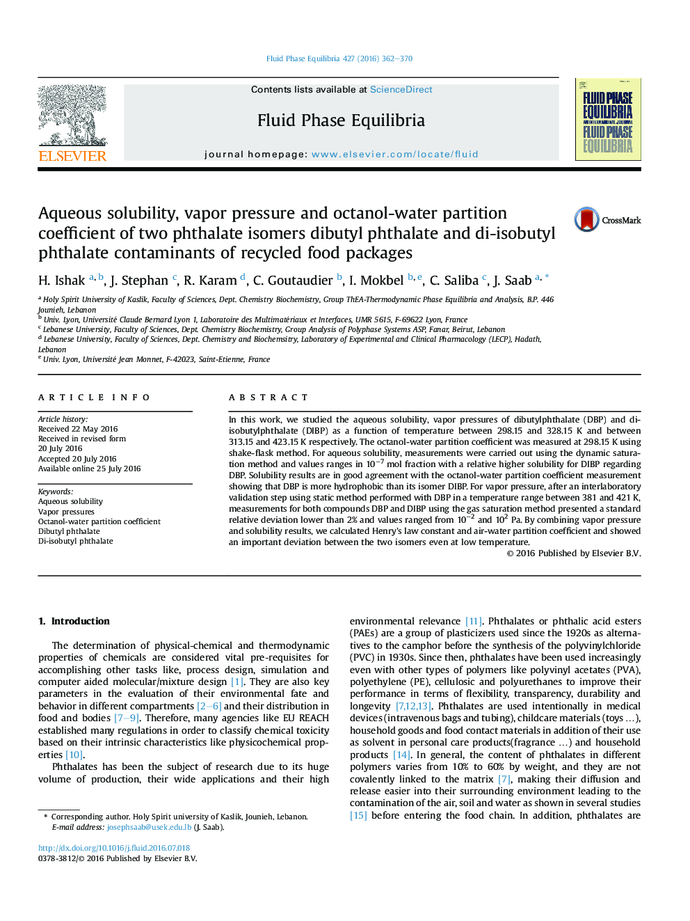 Aqueous solubility, vapor pressure and octanol-water partition coefficient of two phthalate isomers dibutyl phthalate and di-isobutyl phthalate contaminants of recycled food packages