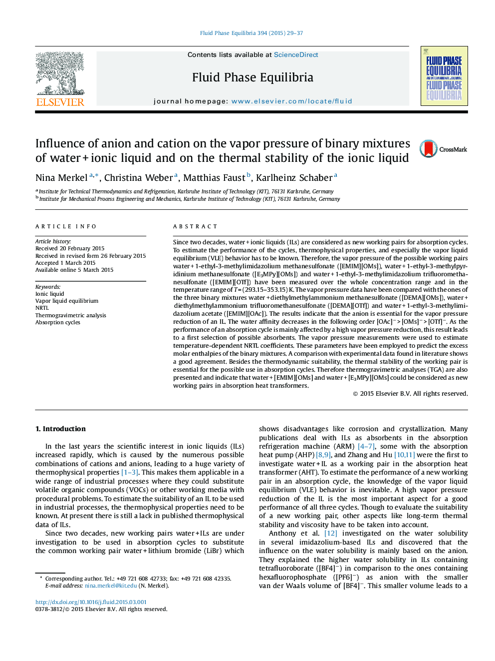 Influence of anion and cation on the vapor pressure of binary mixtures of waterÂ +Â ionic liquid and on the thermal stability of the ionic liquid