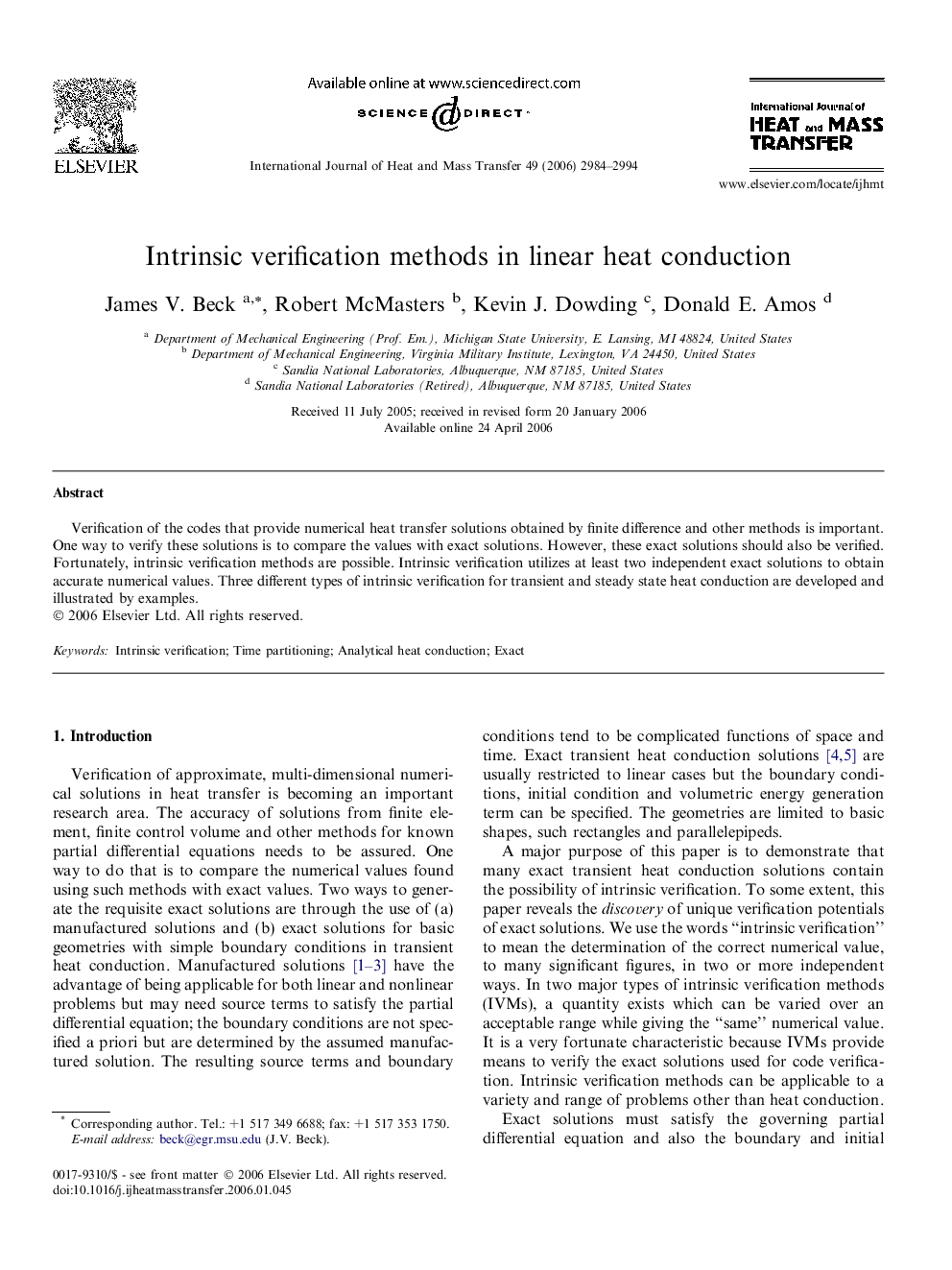 Intrinsic verification methods in linear heat conduction