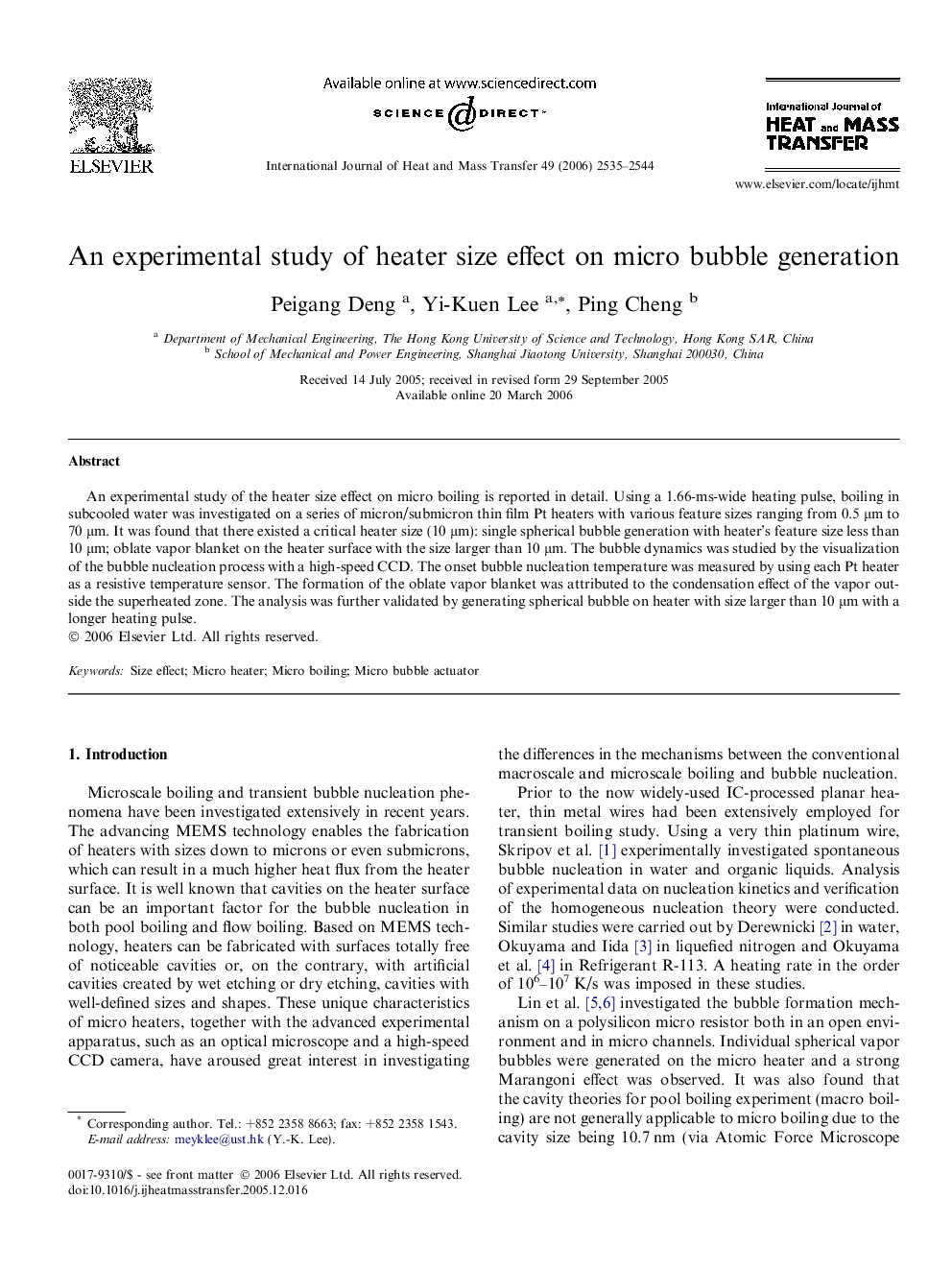 An experimental study of heater size effect on micro bubble generation