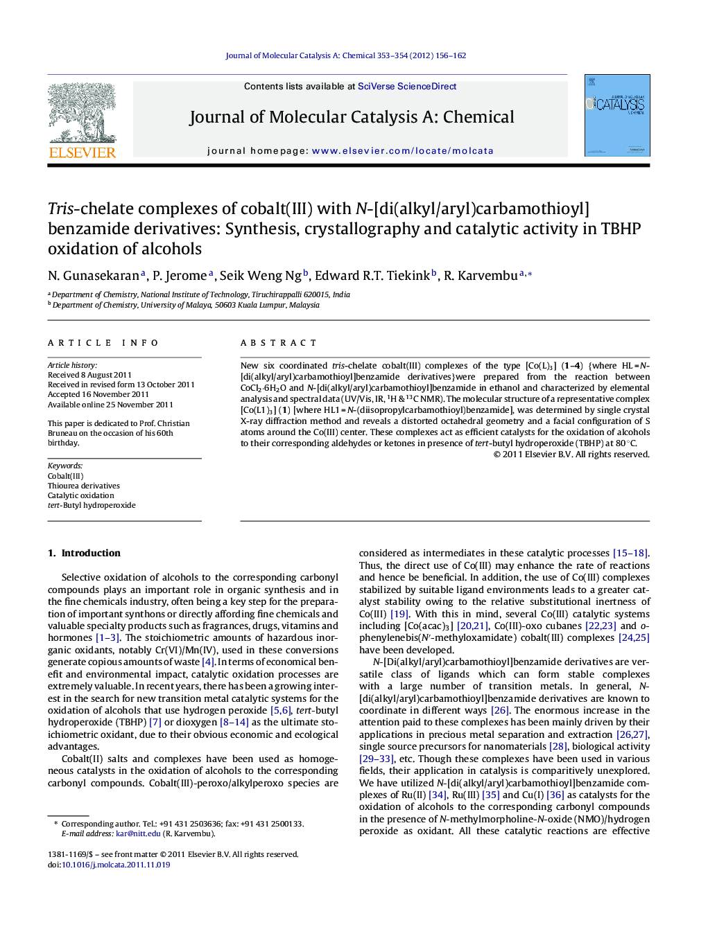 Tris-chelate complexes of cobalt(III) with N-[di(alkyl/aryl)carbamothioyl] benzamide derivatives: Synthesis, crystallography and catalytic activity in TBHP oxidation of alcohols