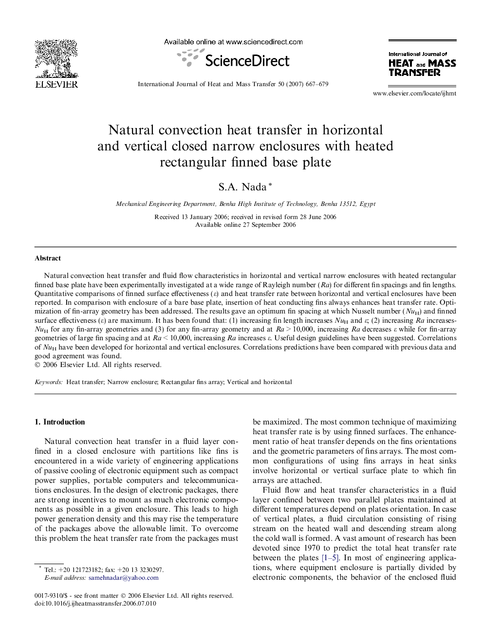 Natural convection heat transfer in horizontal and vertical closed narrow enclosures with heated rectangular finned base plate