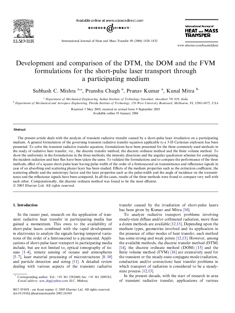Development and comparison of the DTM, the DOM and the FVM formulations for the short-pulse laser transport through a participating medium