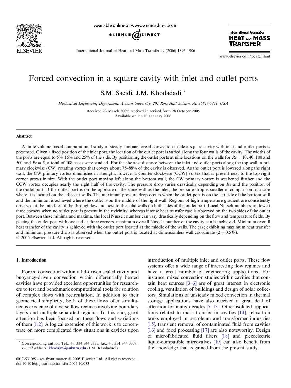 Forced convection in a square cavity with inlet and outlet ports