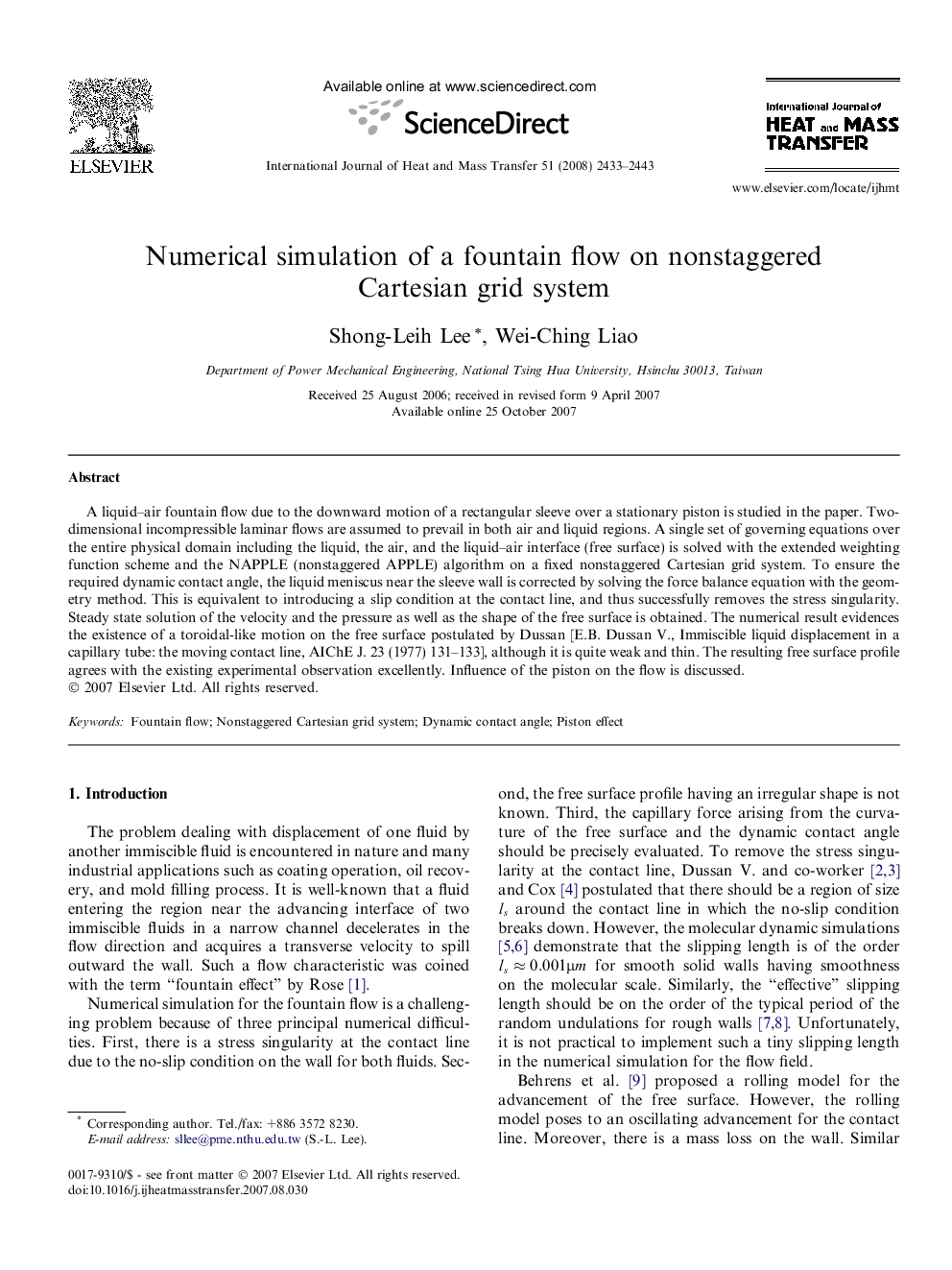 Numerical simulation of a fountain flow on nonstaggered Cartesian grid system
