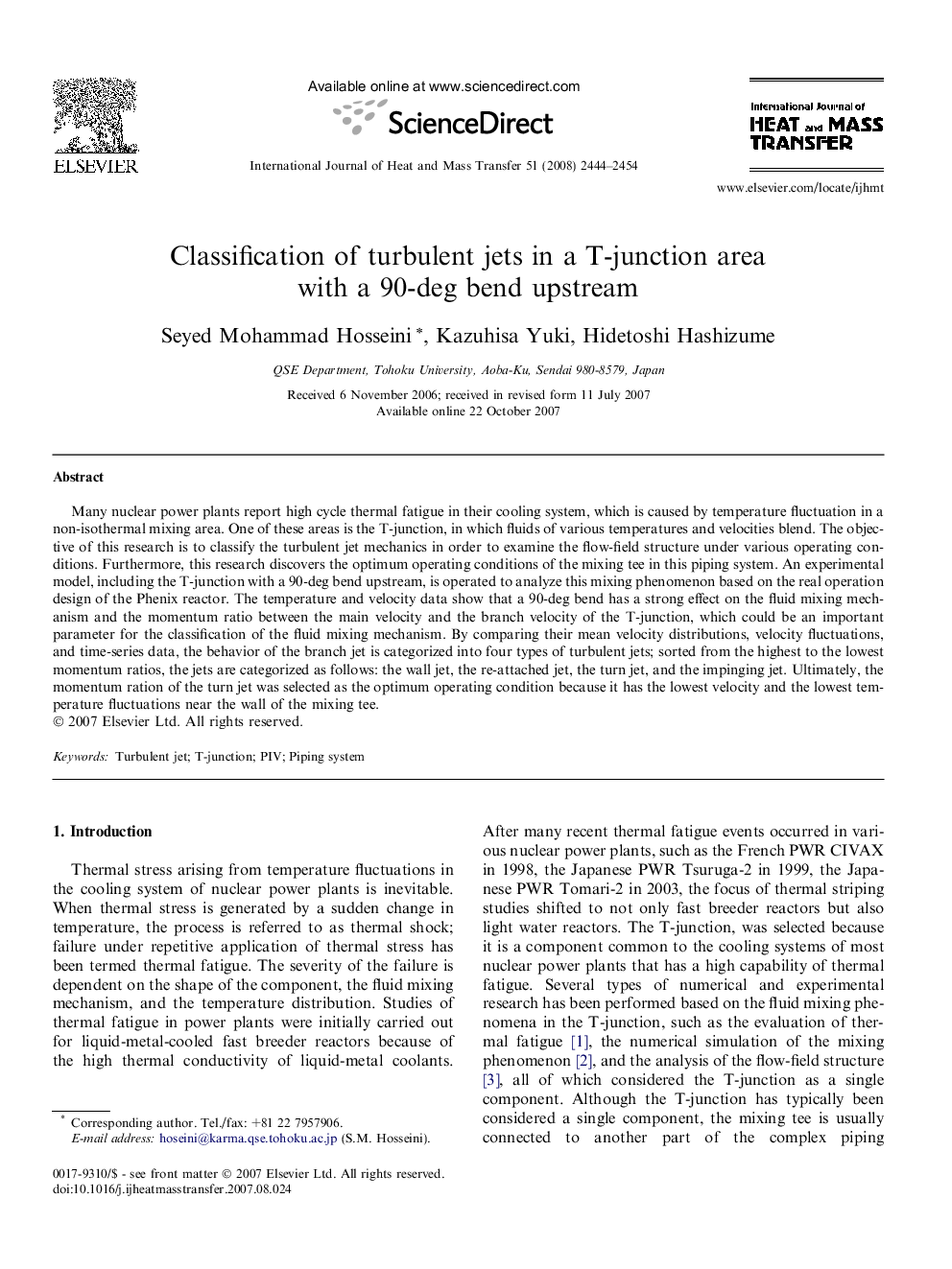 Classification of turbulent jets in a T-junction area with a 90-deg bend upstream