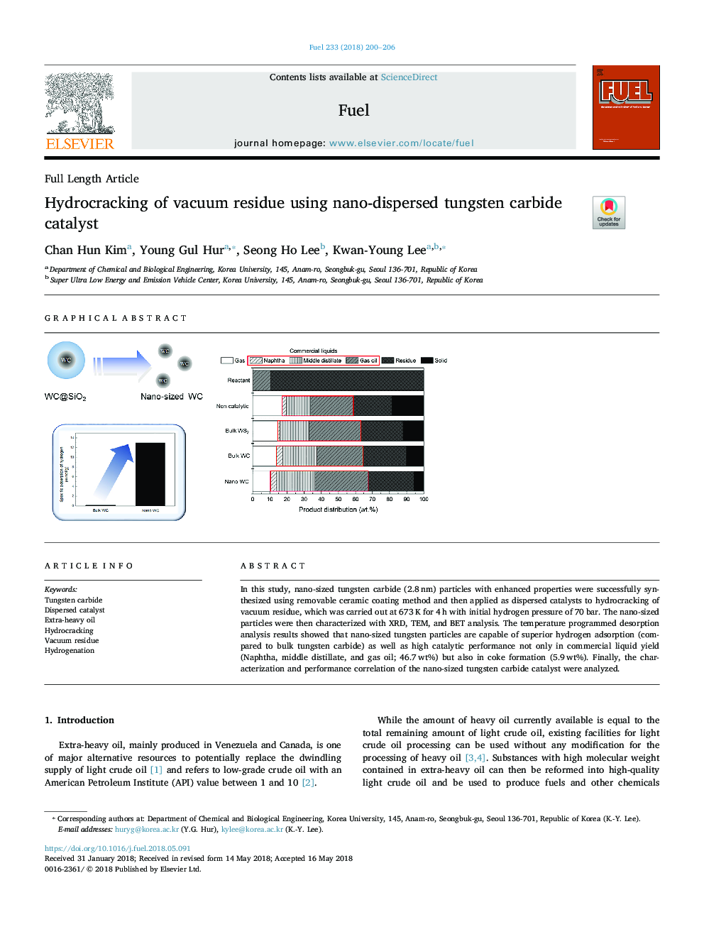 Hydrocracking of vacuum residue using nano-dispersed tungsten carbide catalyst