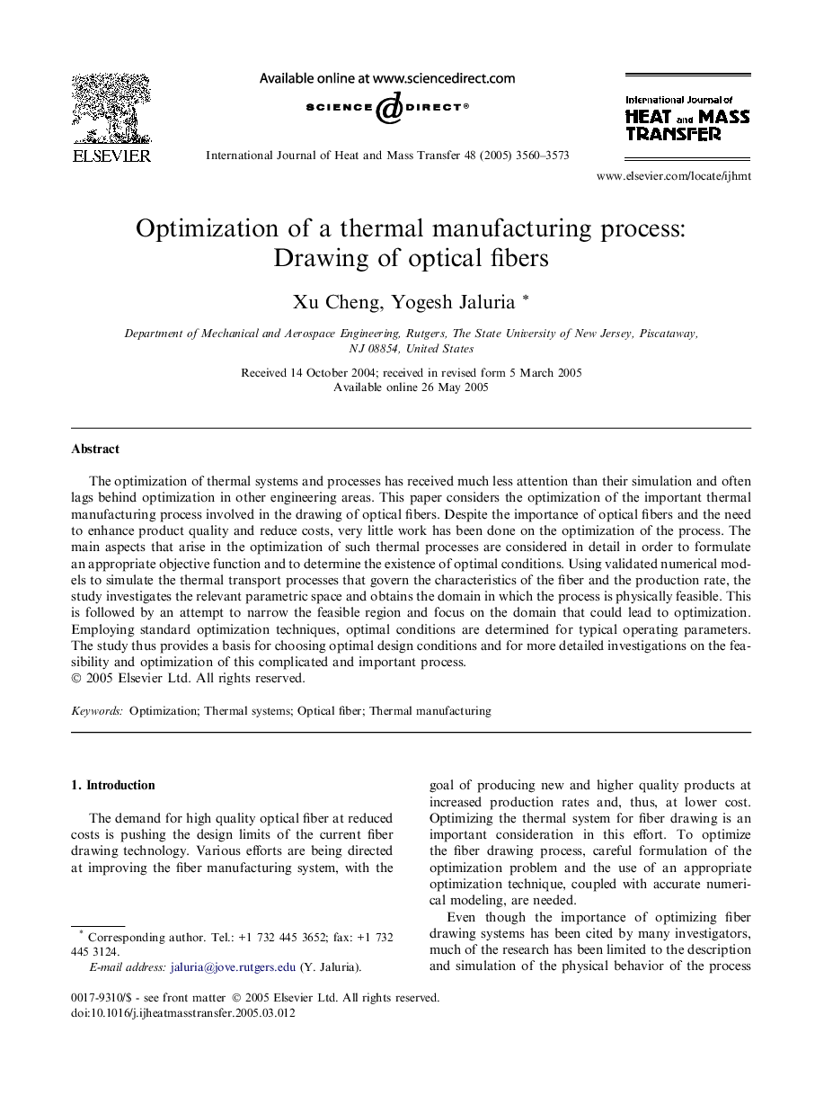 Optimization of a thermal manufacturing process: Drawing of optical fibers