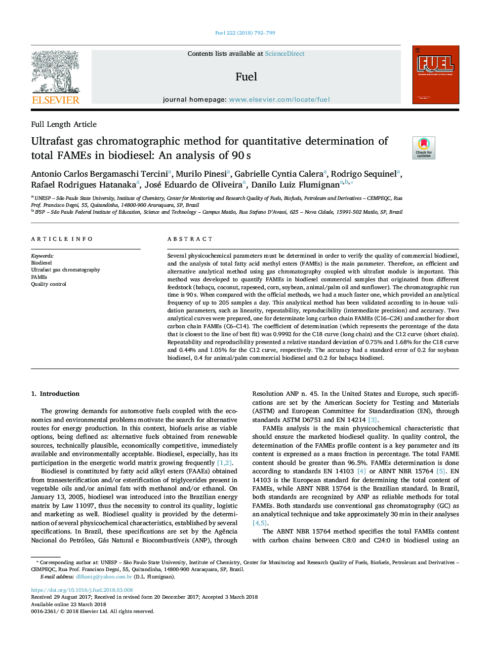 Ultrafast gas chromatographic method for quantitative determination of total FAMEs in biodiesel: An analysis of 90â¯s