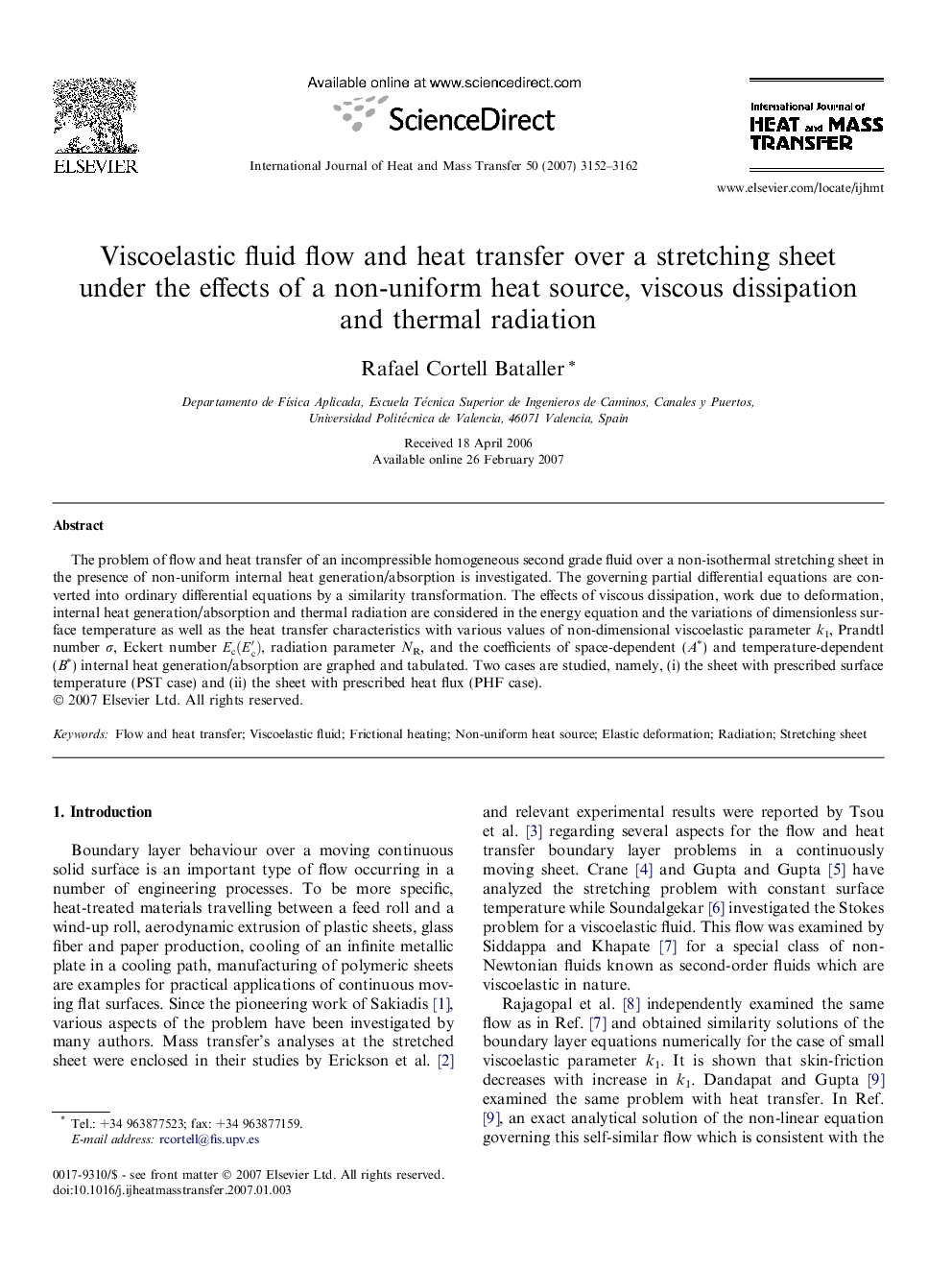 Viscoelastic fluid flow and heat transfer over a stretching sheet under the effects of a non-uniform heat source, viscous dissipation and thermal radiation