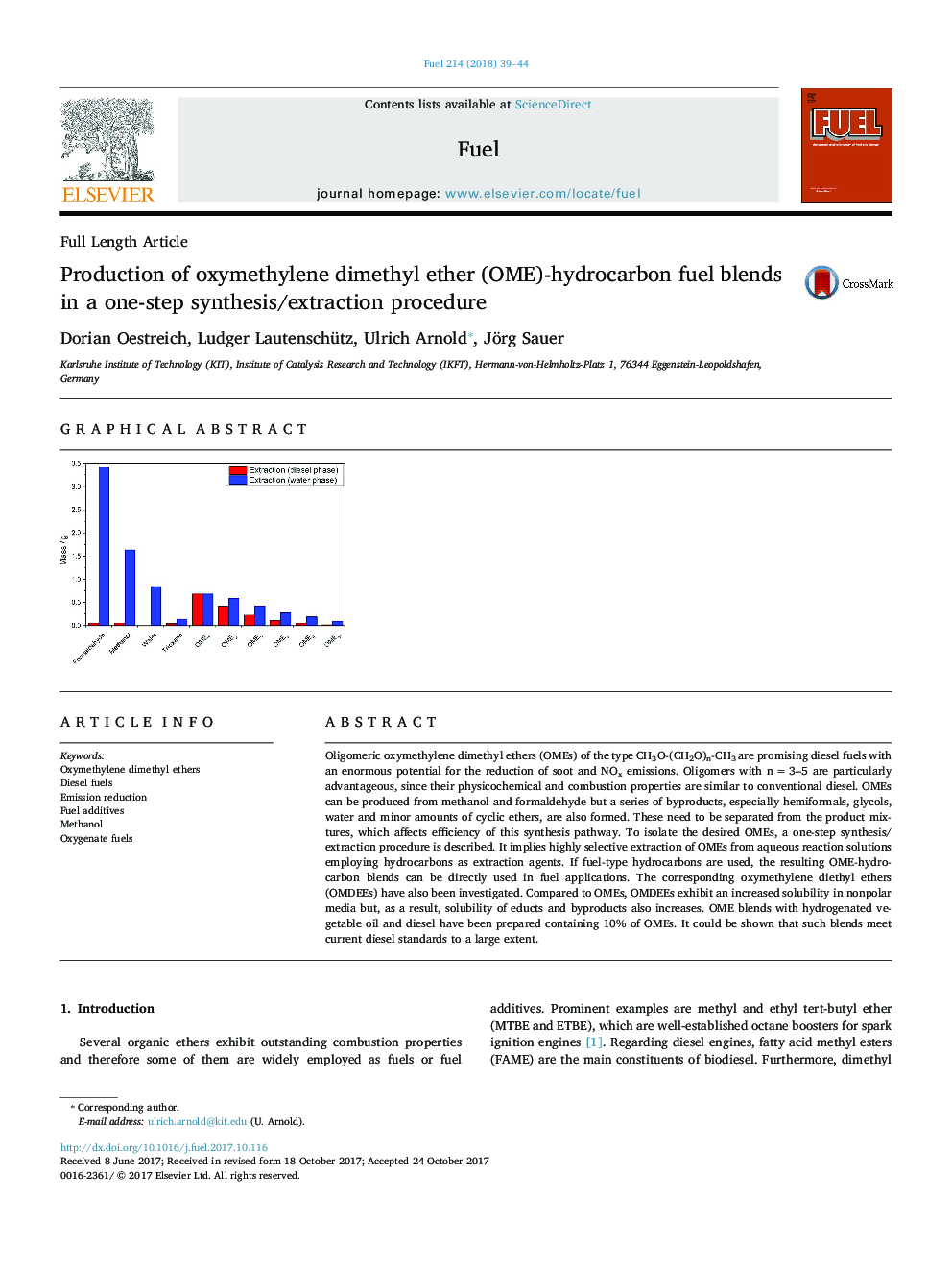 Production of oxymethylene dimethyl ether (OME)-hydrocarbon fuel blends in a one-step synthesis/extraction procedure