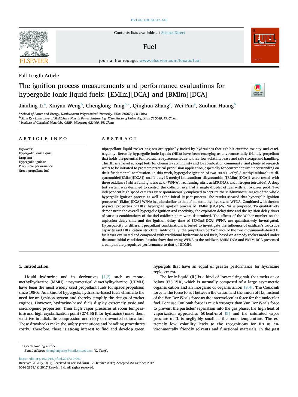 The ignition process measurements and performance evaluations for hypergolic ionic liquid fuels: [EMIm][DCA] and [BMIm][DCA]