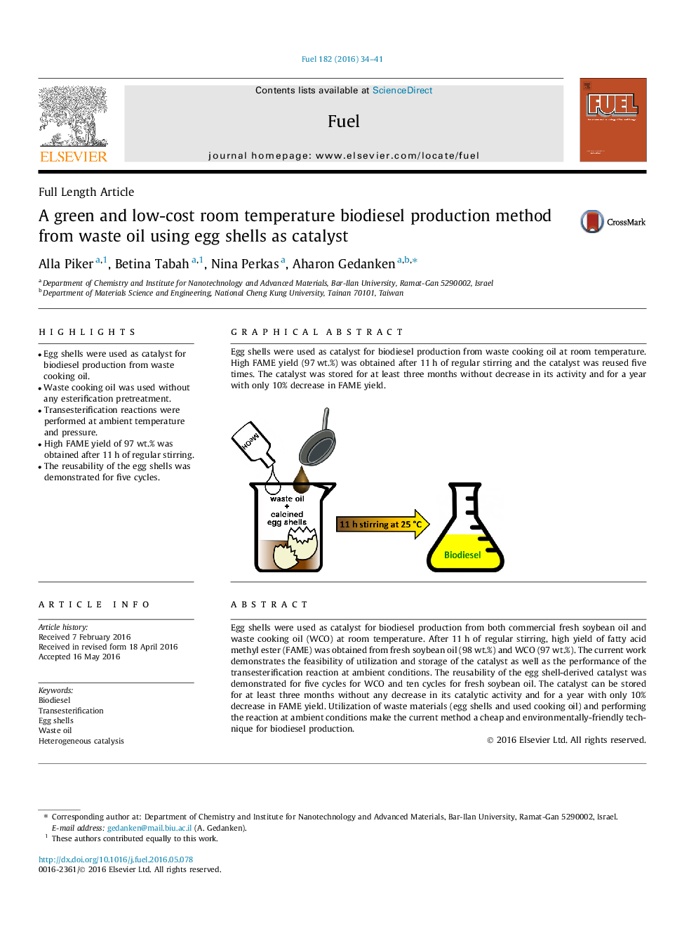 روش تولید بیودیزل دمای اتاق سبز و کم هزینه از روغن زباله با استفاده از پوسته تخم مرغ به عنوان کاتالیزور 