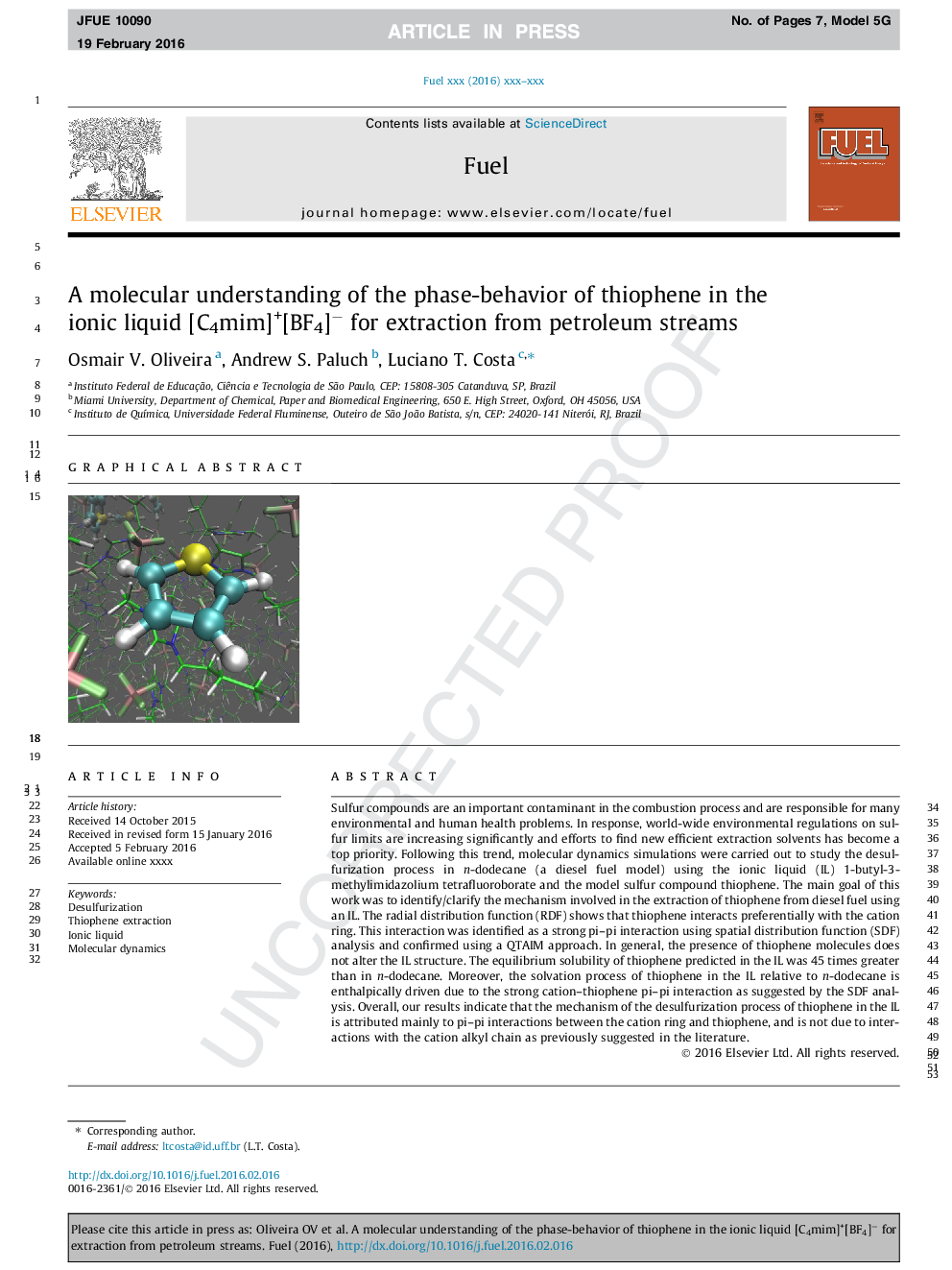 A molecular understanding of the phase-behavior of thiophene in the ionic liquid [C4mim]+[BF4]â for extraction from petroleum streams