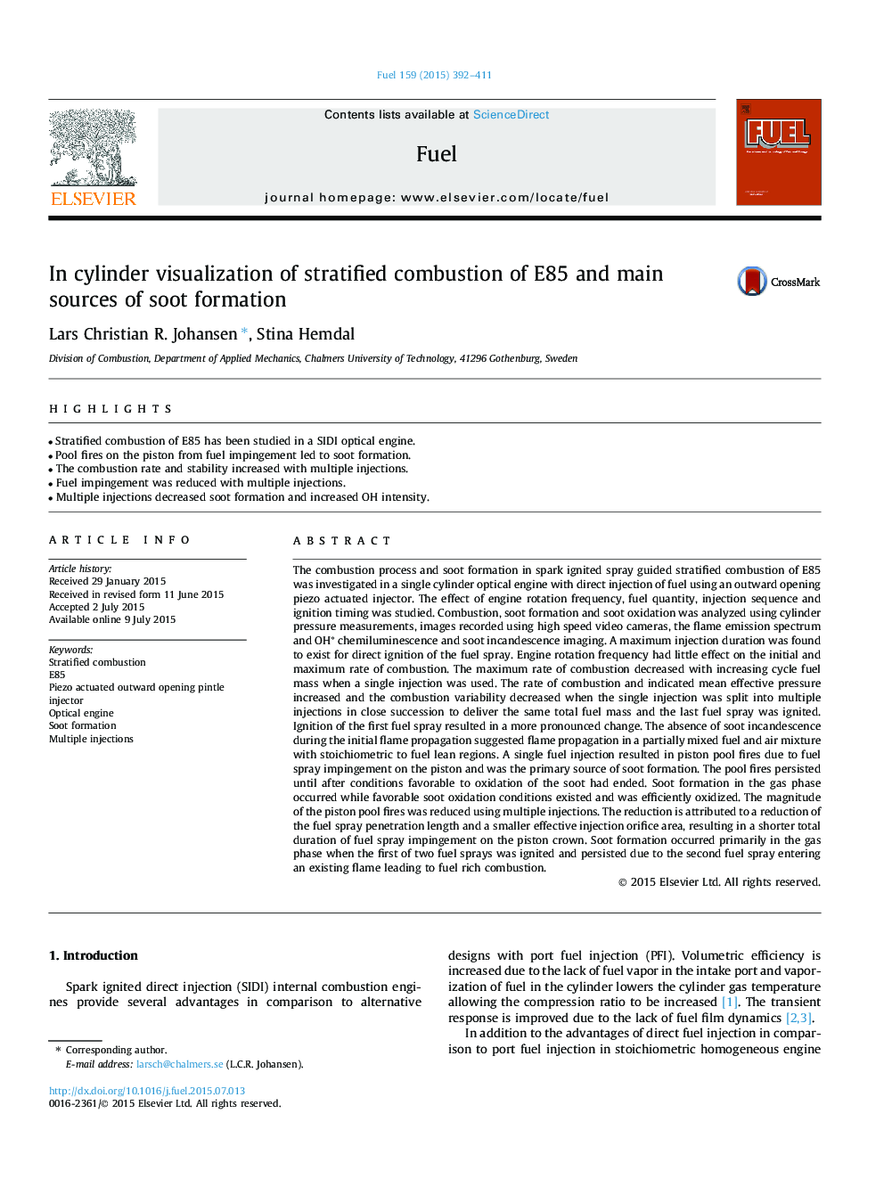 In cylinder visualization of stratified combustion of E85 and main sources of soot formation