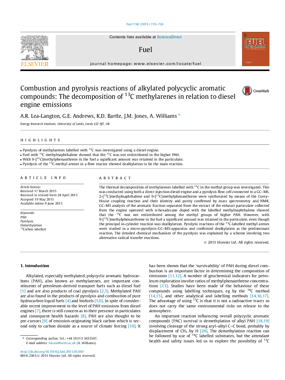 Combustion and pyrolysis reactions of alkylated polycyclic aromatic compounds: The decomposition of 13C methylarenes in relation to diesel engine emissions