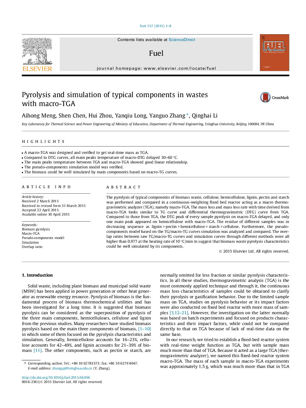 Pyrolysis and simulation of typical components in wastes with macro-TGA