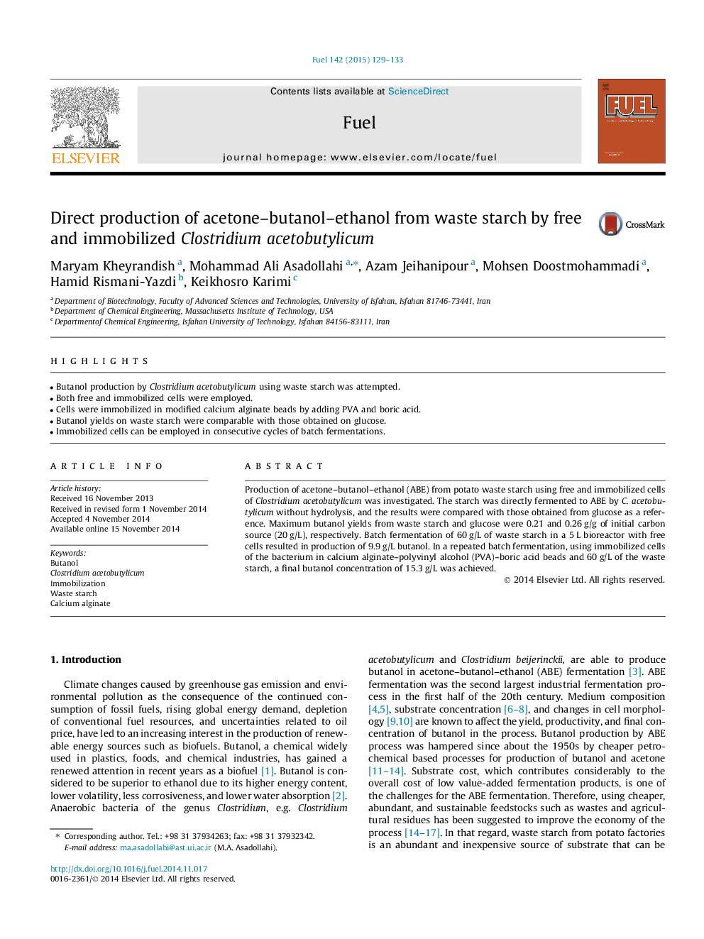 Direct production of acetone-butanol-ethanol from waste starch by free and immobilized Clostridium acetobutylicum