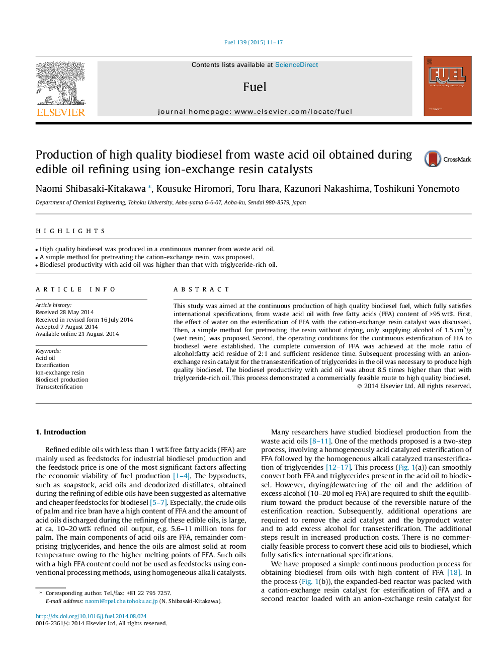 Production of high quality biodiesel from waste acid oil obtained during edible oil refining using ion-exchange resin catalysts