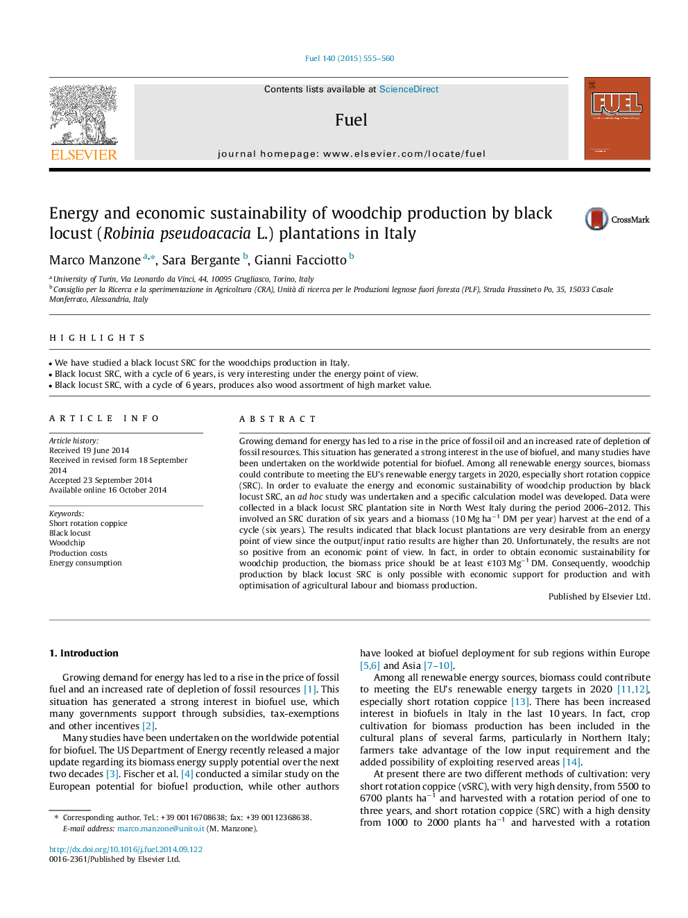 Energy and economic sustainability of woodchip production by black locust (Robinia pseudoacacia L.) plantations in Italy