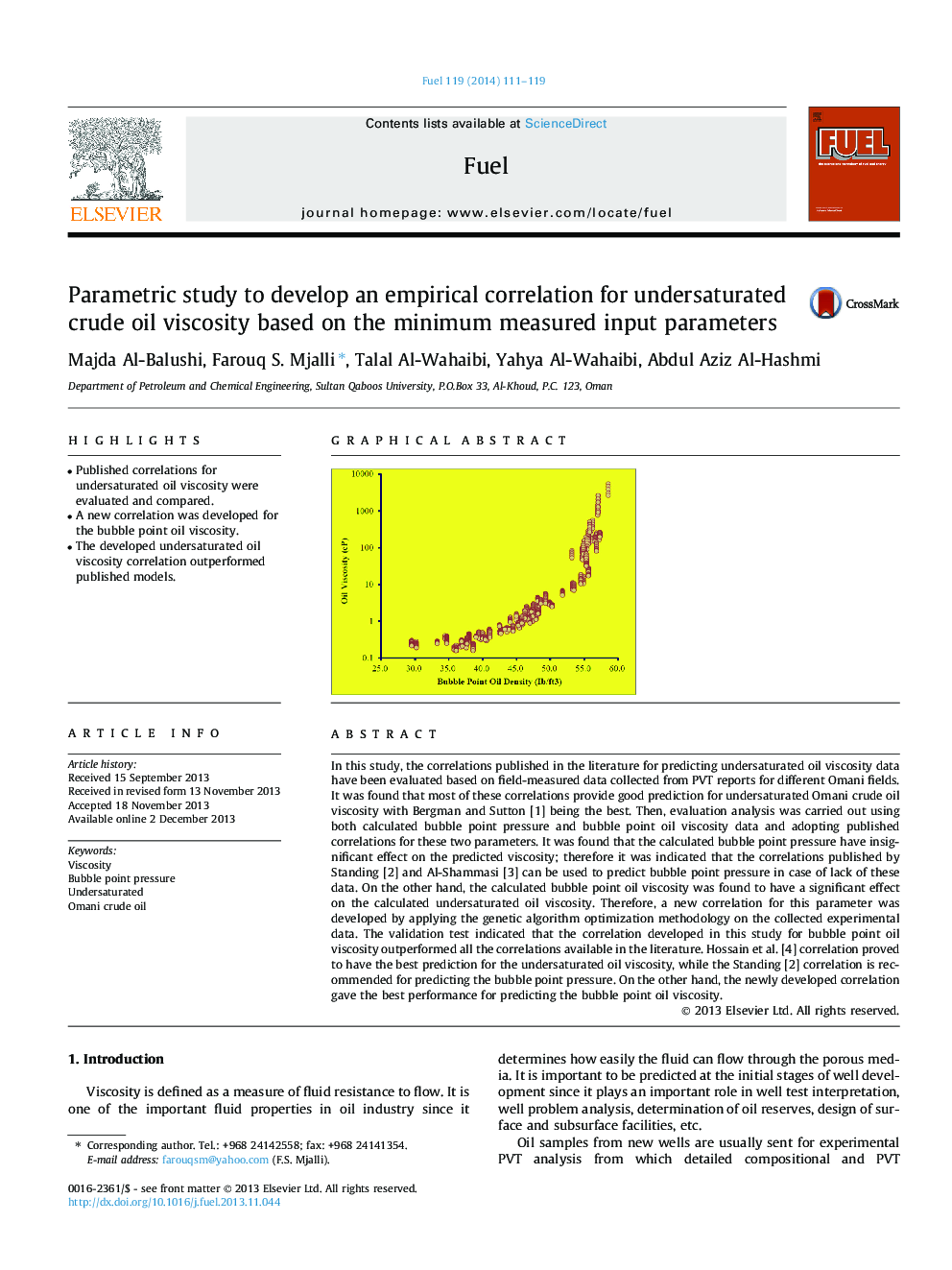 Parametric study to develop an empirical correlation for undersaturated crude oil viscosity based on the minimum measured input parameters