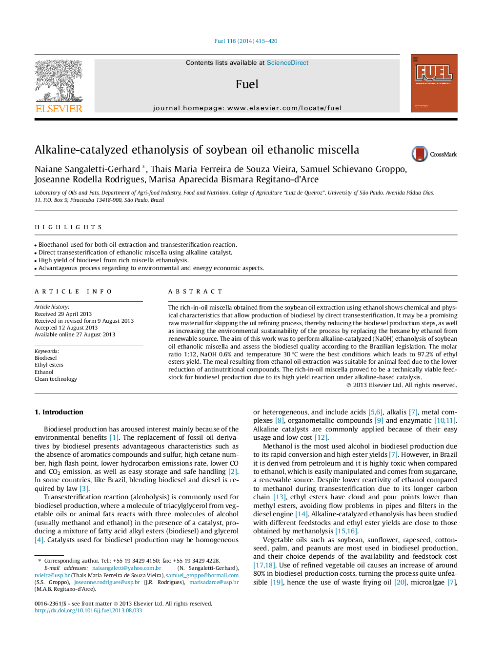 Alkaline-catalyzed ethanolysis of soybean oil ethanolic miscella