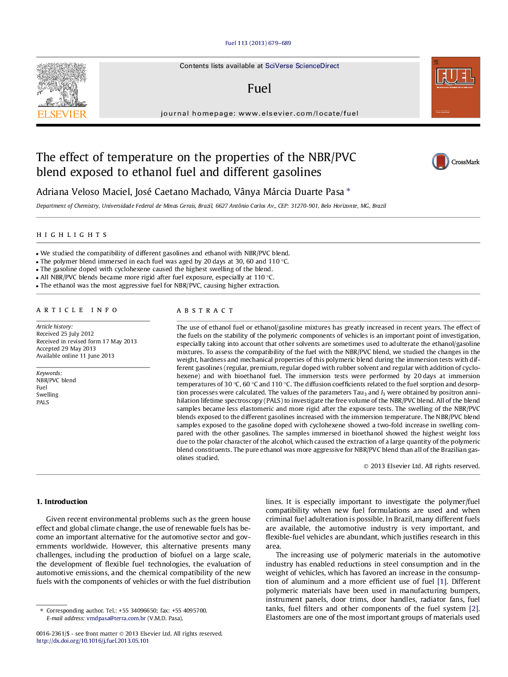 The effect of temperature on the properties of the NBR/PVC blend exposed to ethanol fuel and different gasolines