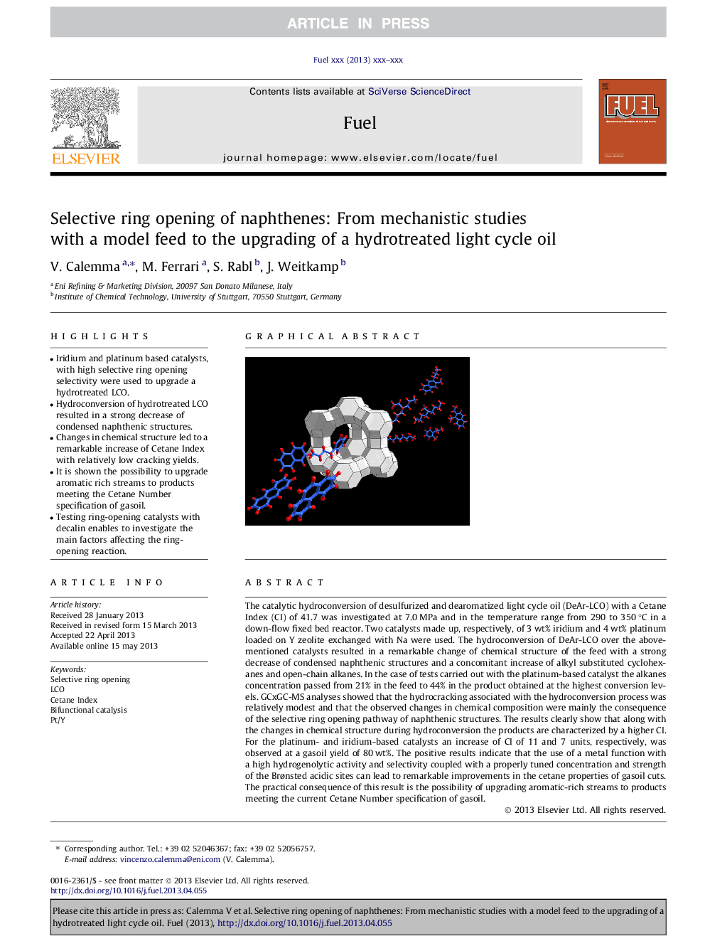 Selective ring opening of naphthenes: From mechanistic studies with a model feed to the upgrading of a hydrotreated light cycle oil