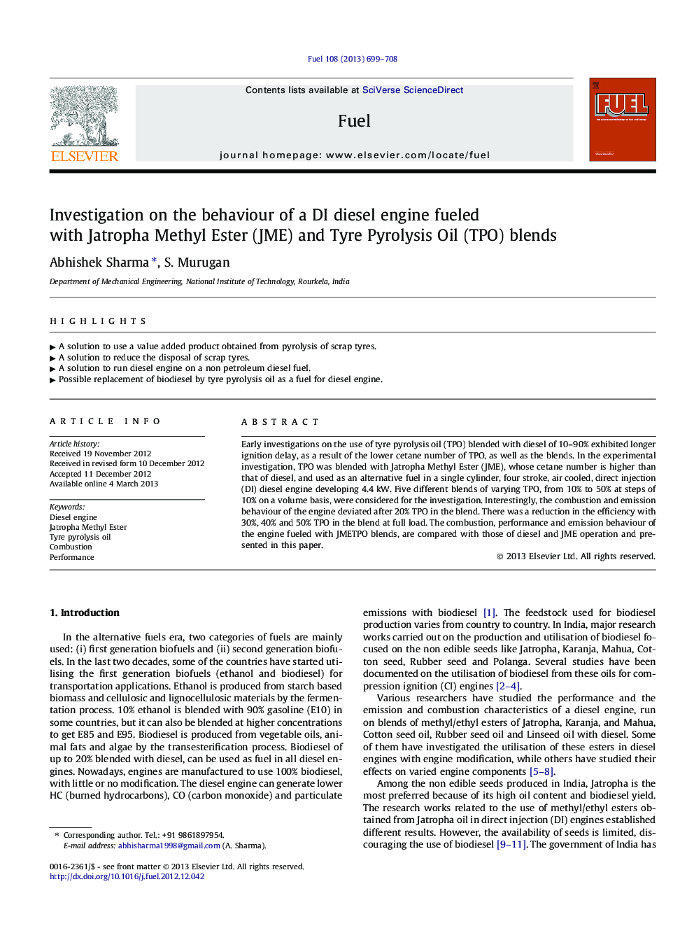 Investigation on the behaviour of a DI diesel engine fueled with Jatropha Methyl Ester (JME) and Tyre Pyrolysis Oil (TPO) blends