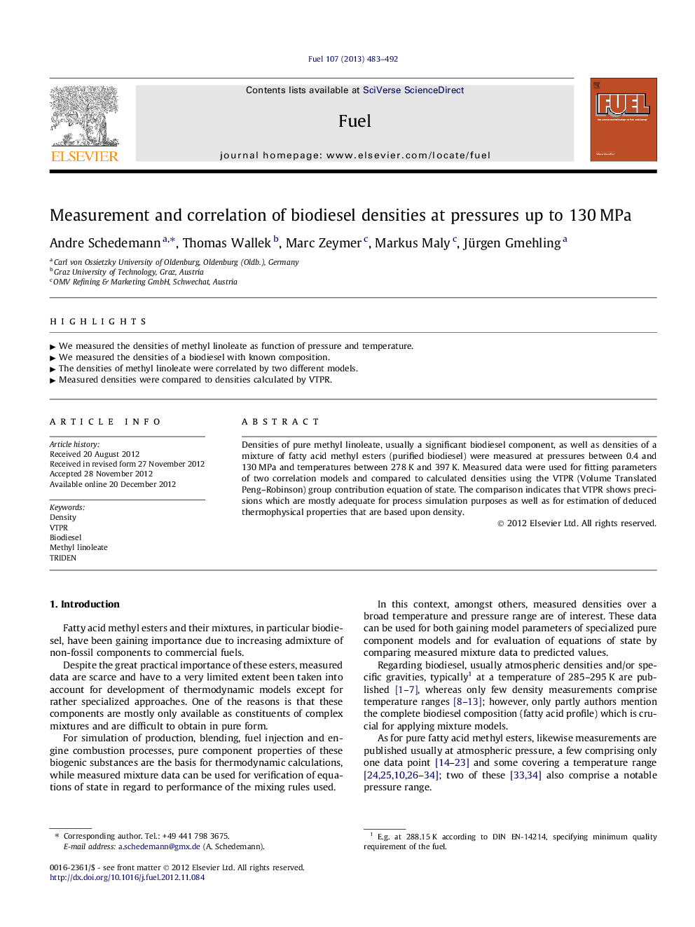 Measurement and correlation of biodiesel densities at pressures up to 130Â MPa