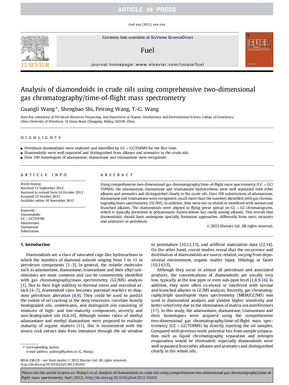 Analysis of diamondoids in crude oils using comprehensive two-dimensional gas chromatography/time-of-flight mass spectrometry