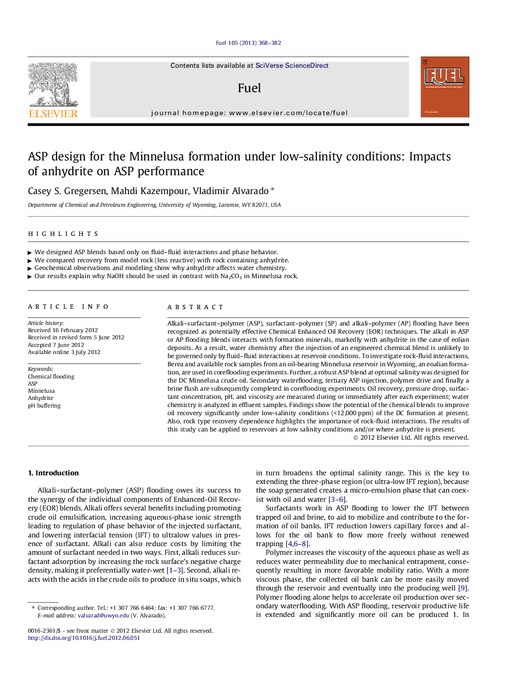 ASP design for the Minnelusa formation under low-salinity conditions: Impacts of anhydrite on ASP performance