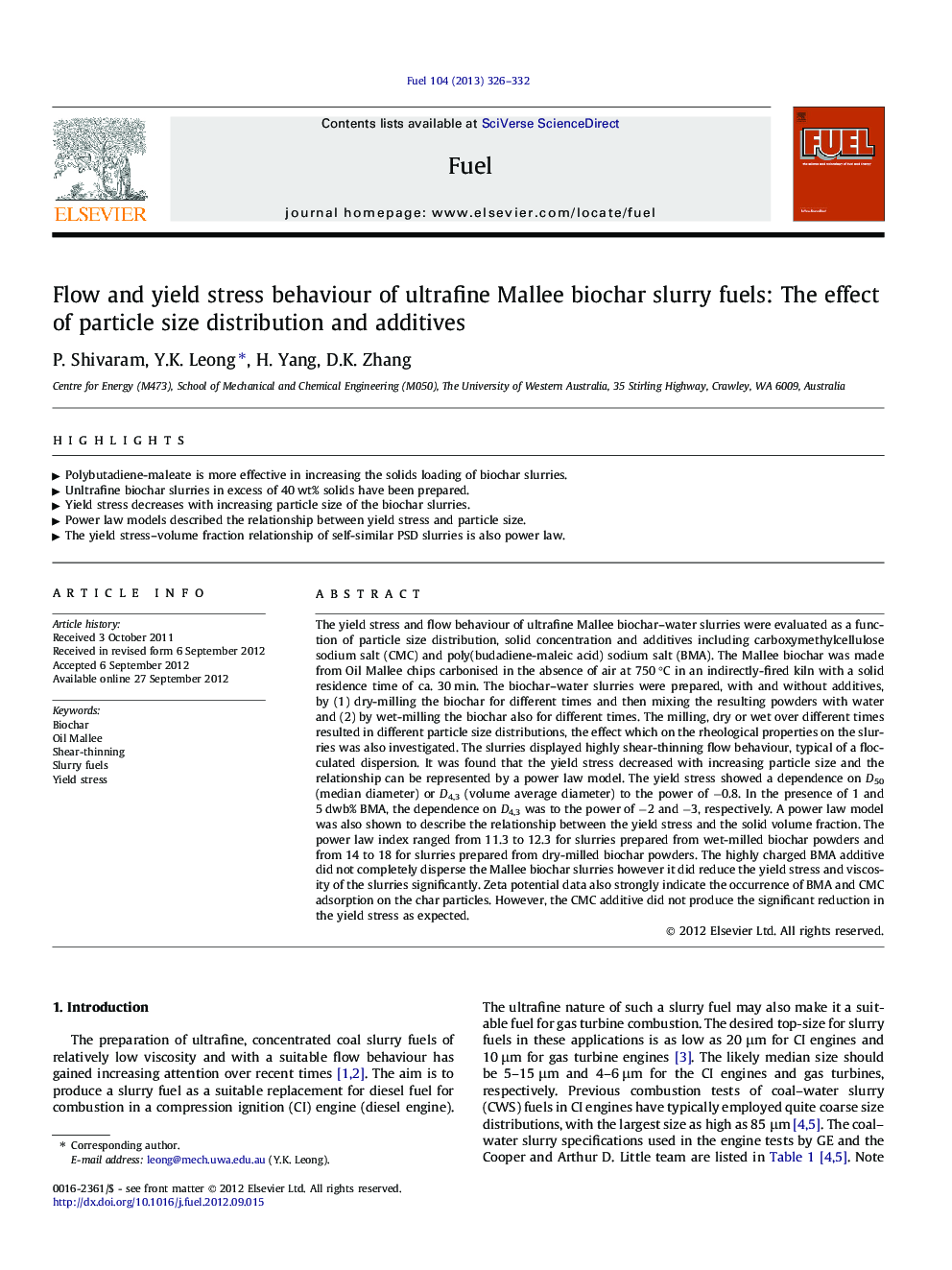 Flow and yield stress behaviour of ultrafine Mallee biochar slurry fuels: The effect of particle size distribution and additives