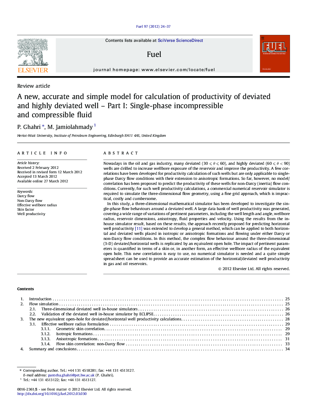 A new, accurate and simple model for calculation of productivity of deviated and highly deviated well - Part I: Single-phase incompressible and compressible fluid