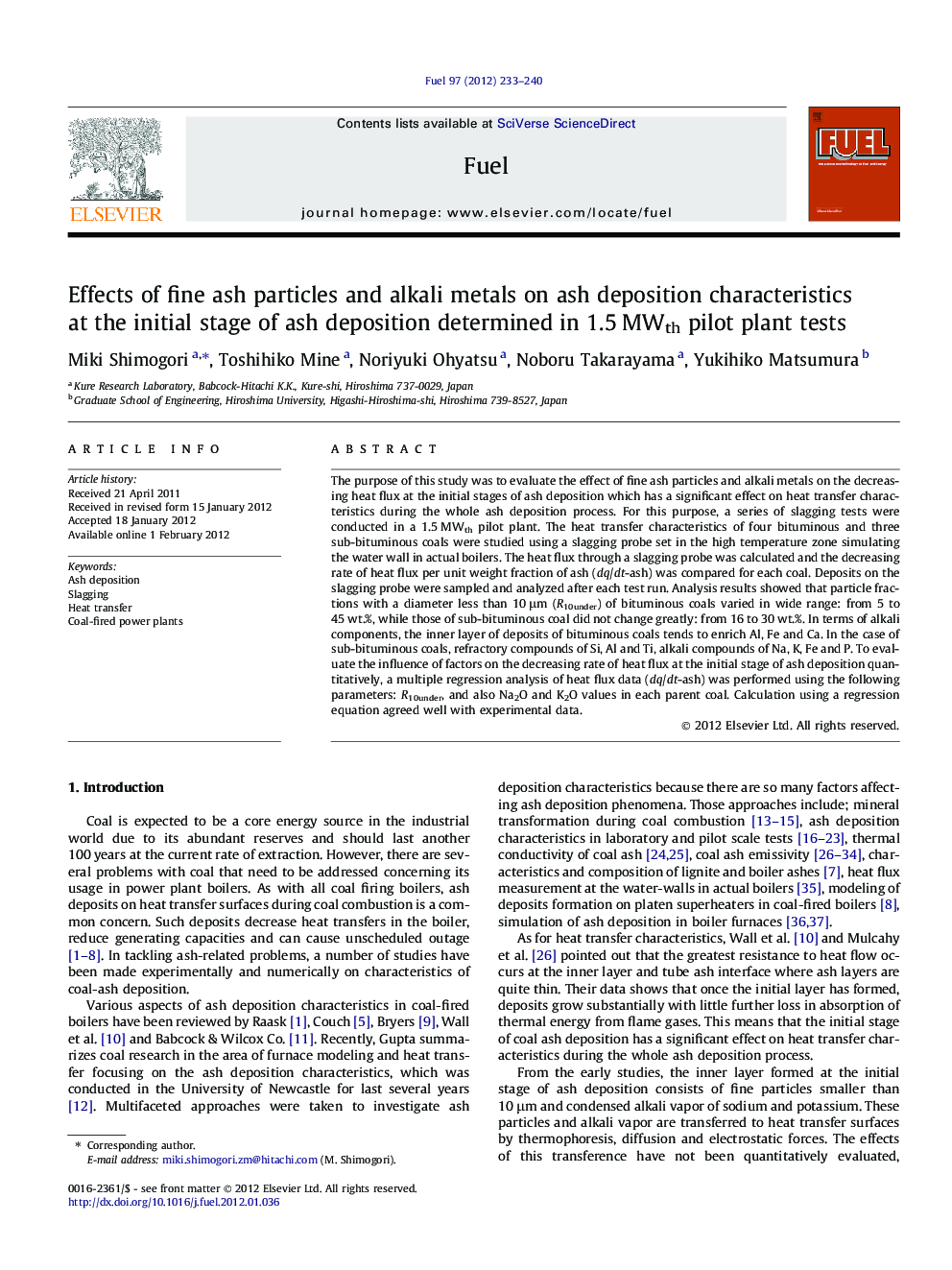 Effects of fine ash particles and alkali metals on ash deposition characteristics at the initial stage of ash deposition determined in 1.5Â MWth pilot plant tests