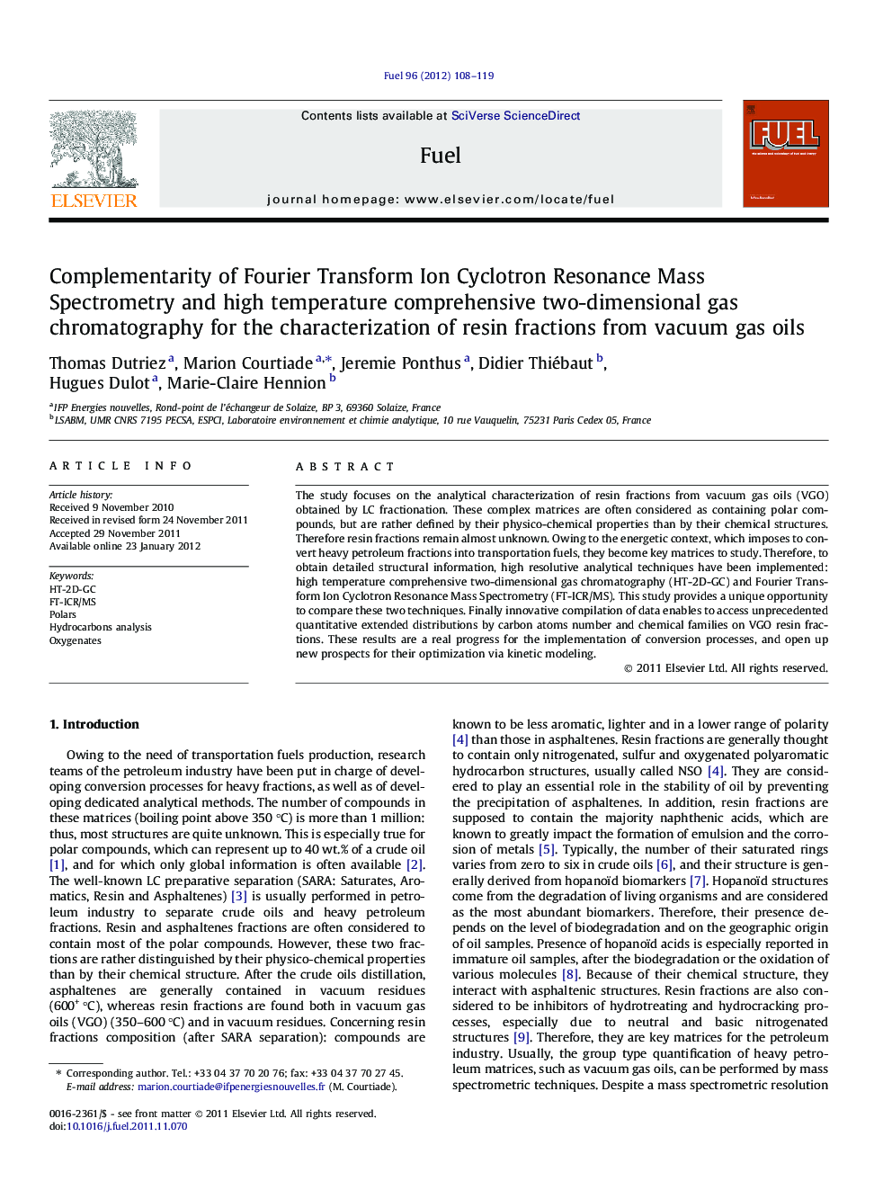 Complementarity of Fourier Transform Ion Cyclotron Resonance Mass Spectrometry and high temperature comprehensive two-dimensional gas chromatography for the characterization of resin fractions from vacuum gas oils