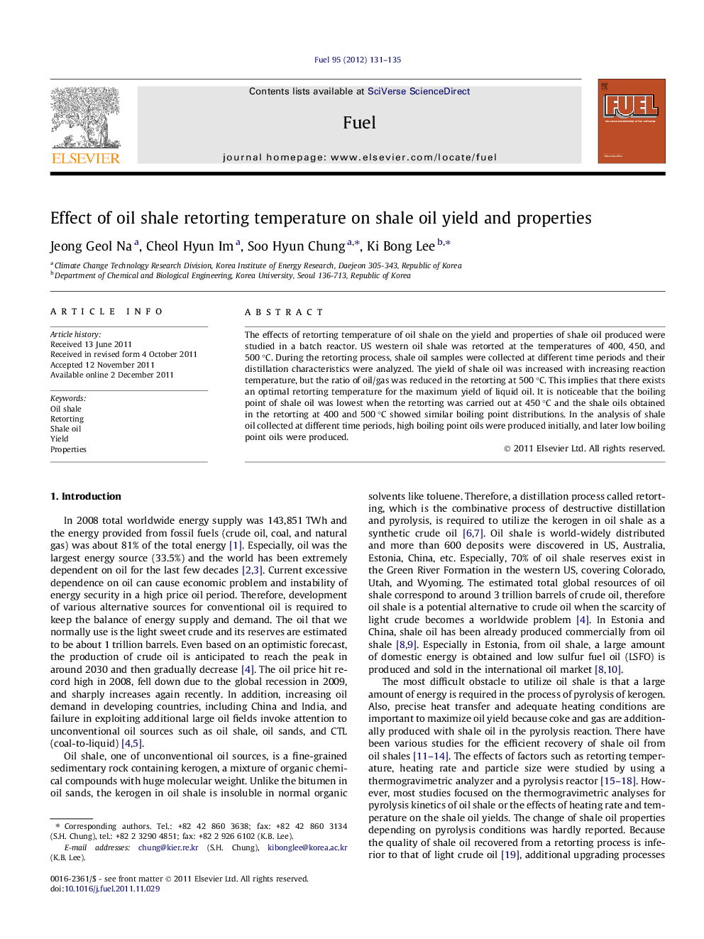 Effect of oil shale retorting temperature on shale oil yield and properties