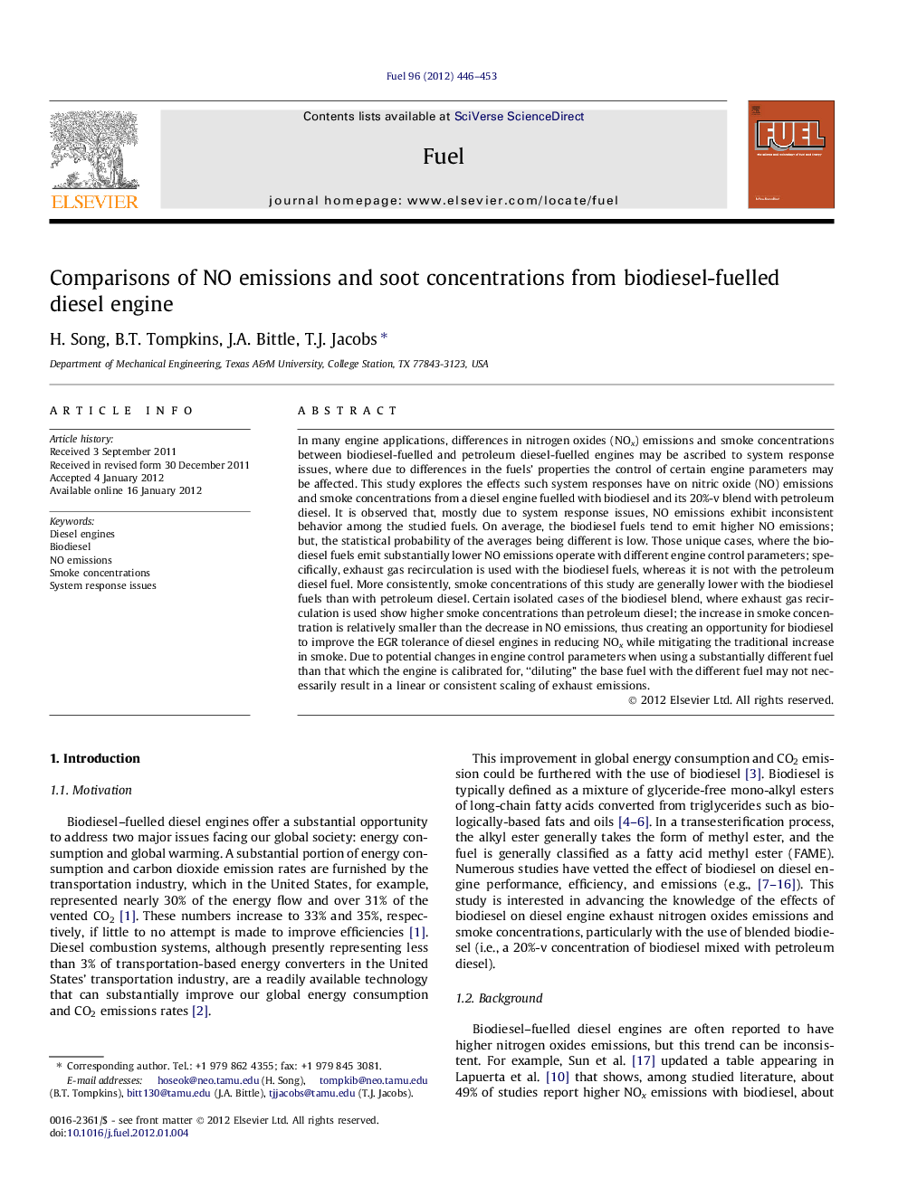 Comparisons of NO emissions and soot concentrations from biodiesel-fuelled diesel engine