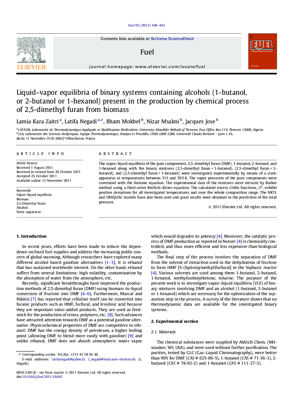 Liquid-vapor equilibria of binary systems containing alcohols (1-butanol, or 2-butanol or 1-hexanol) present in the production by chemical process of 2,5-dimethyl furan from biomass