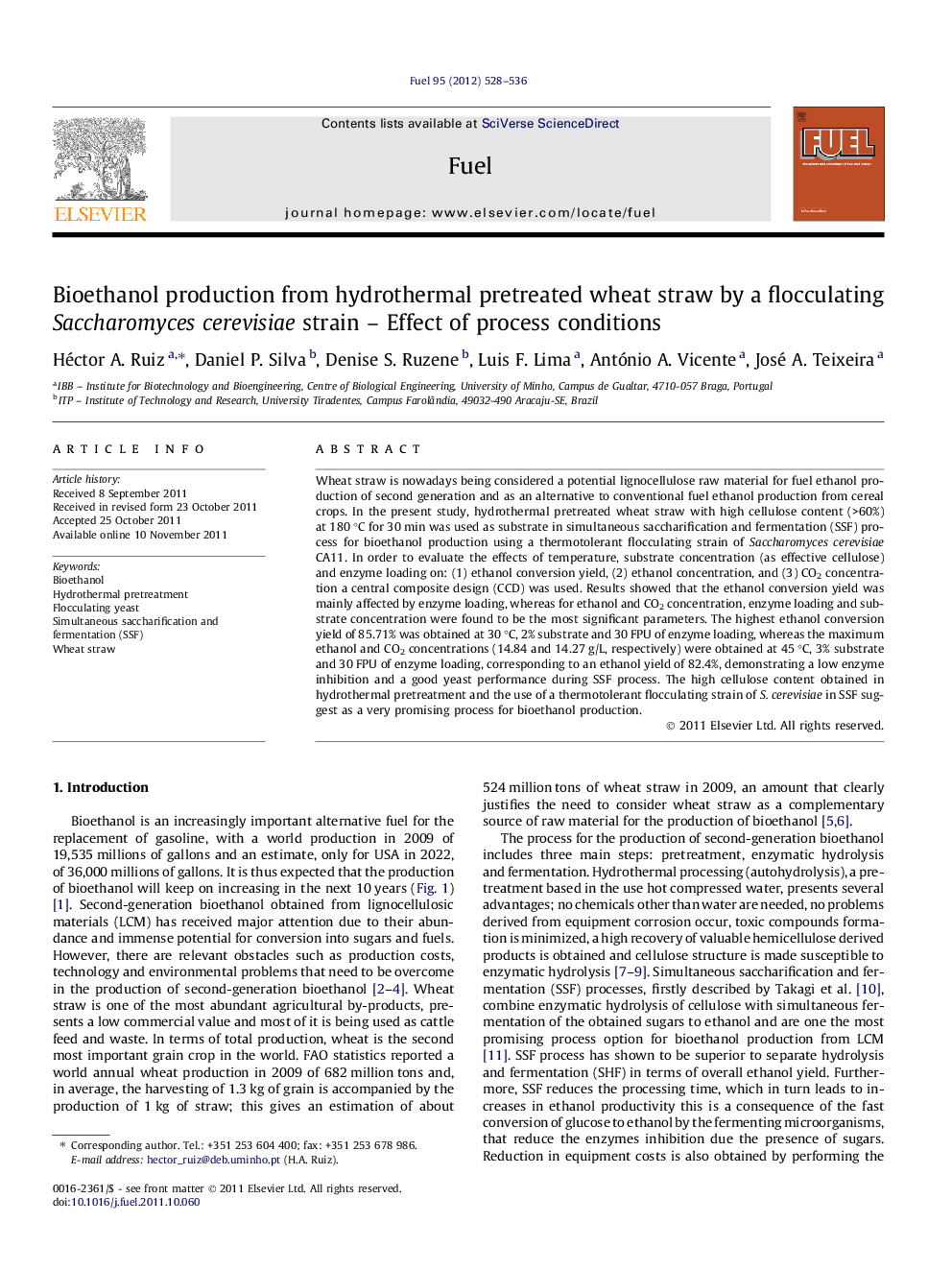 Bioethanol production from hydrothermal pretreated wheat straw by a flocculating Saccharomycescerevisiae strain - Effect of process conditions