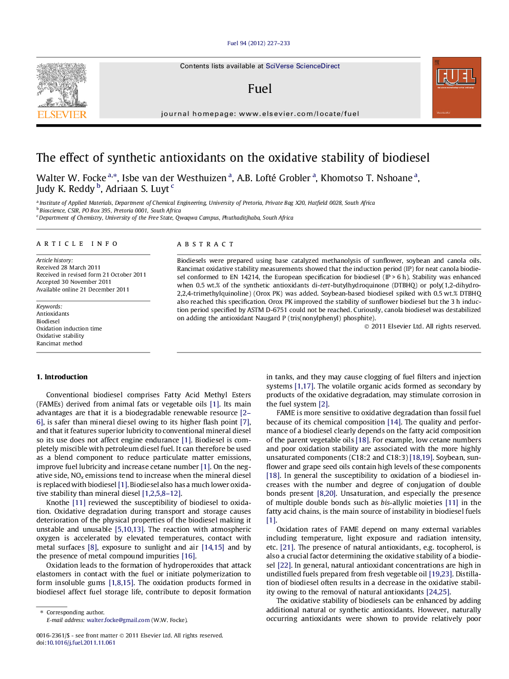 The effect of synthetic antioxidants on the oxidative stability of biodiesel