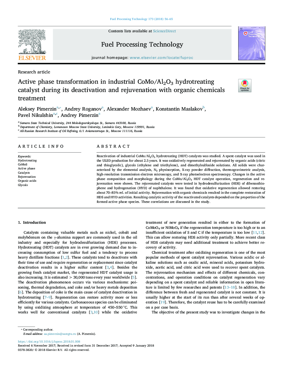 Active phase transformation in industrial CoMo/Al2O3 hydrotreating catalyst during its deactivation and rejuvenation with organic chemicals treatment