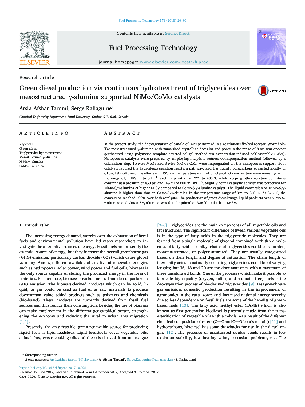 Green diesel production via continuous hydrotreatment of triglycerides over mesostructured Î³-alumina supported NiMo/CoMo catalysts