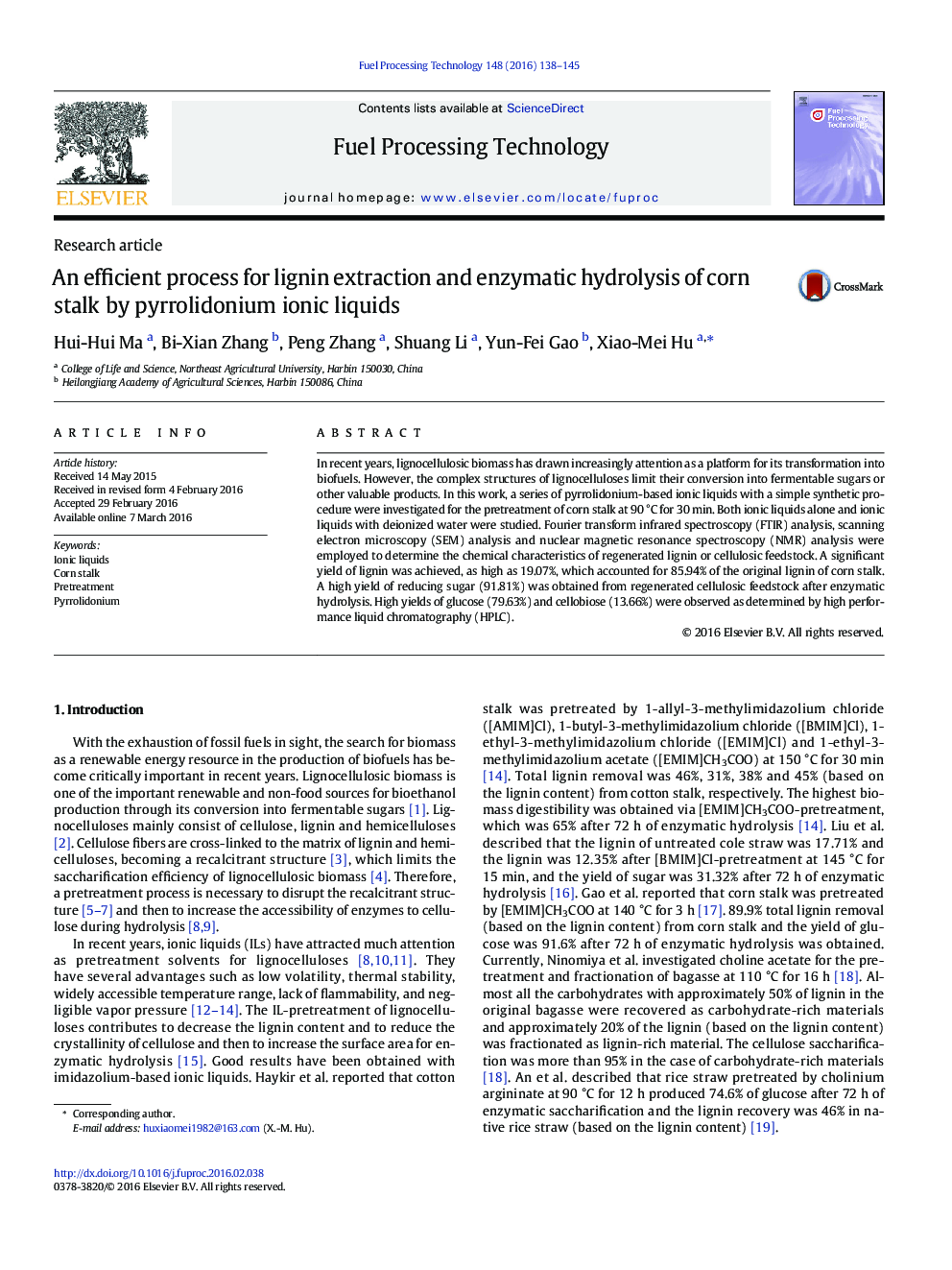 An efficient process for lignin extraction and enzymatic hydrolysis of corn stalk by pyrrolidonium ionic liquids