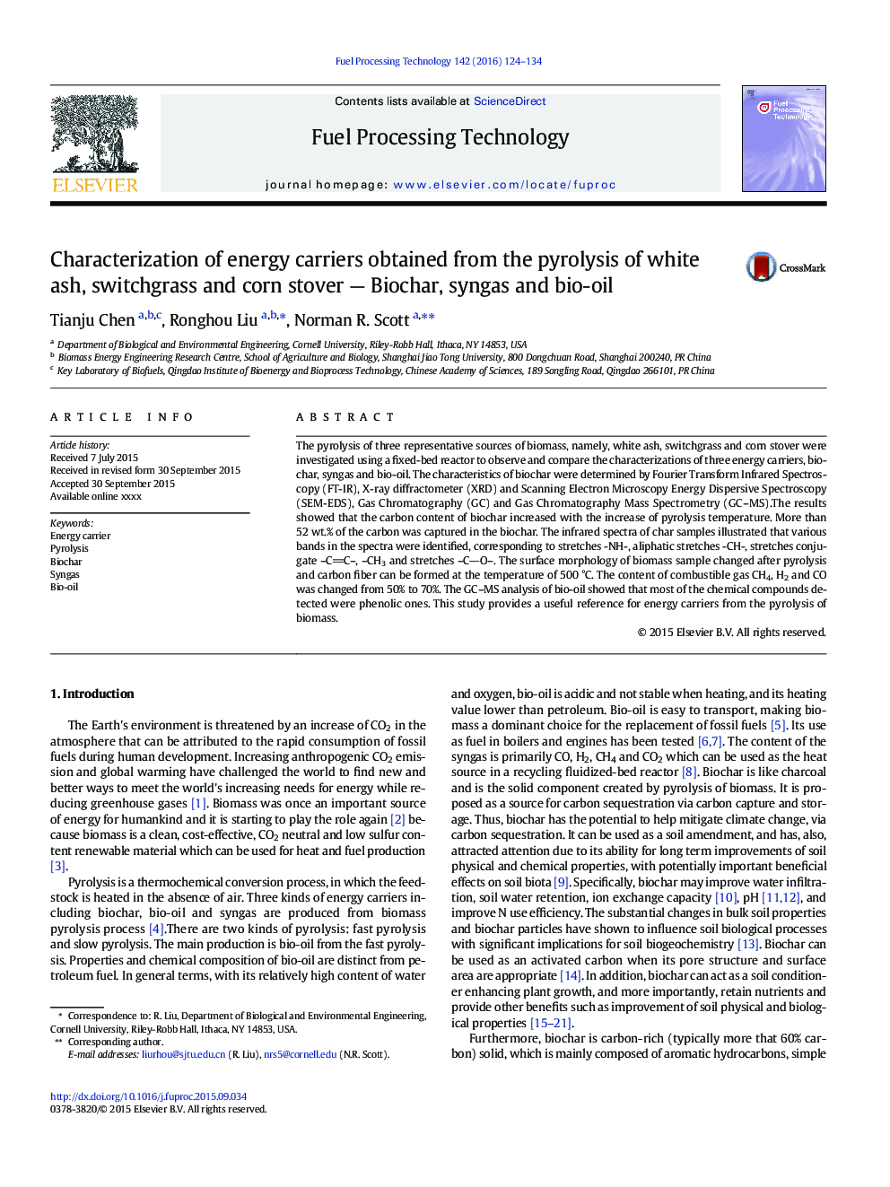 Characterization of energy carriers obtained from the pyrolysis of white ash, switchgrass and corn stover - Biochar, syngas and bio-oil